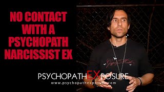 NO CONTACT with a Psychopath Narcissist EX - How to Recover from NARCISSISTIC TRAUMA
