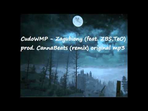 CudoWMP - Zagubiony (feat. ZBS, TeO) prod. CannaBeats (remix) original mp3