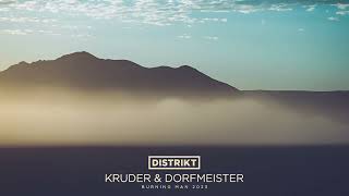 Kruder &amp; Dorfmeister - DISTRIKT  - Burning Man 2023