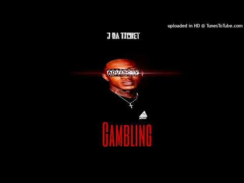 J Da Ticket (Gambling)