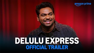 Zakir Khan: Delulu Express - Official Trailer | ‪@ZakirKhan‬ | Prime Video India
