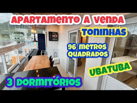 APARTAMENTO A VENDA COM 3 DORMITÓRIOS NA PRAIA DAS TONINHAS UBATUBA 96 METROS QUADRADOS 