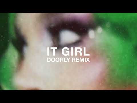 Karma Fields, Kah-Lo, Associanu -  It Girl (Doorly Remix)