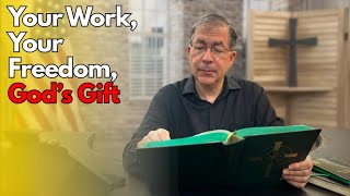 PFL-Your Work, Your Freedom, God’s Gift
