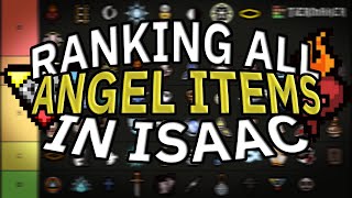 Ranking ALL *ANGEL ITEMS* in ISAAC