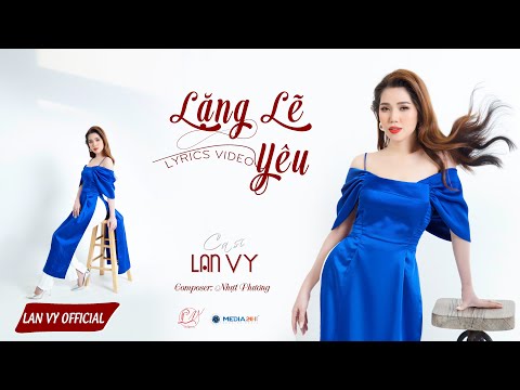 Lặng lẽ yêu Sheet - Lan Vy