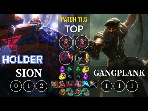 RW Holder Sion vs Gangplank Top - KR Patch 11.5
