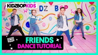 KIDZ BOP Kids - FRIENDS (Dance Tutorial) [KIDZ BOP 38]