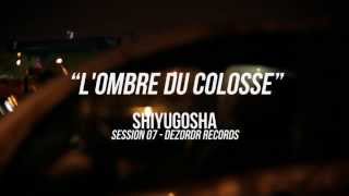 SHIYUGOSHA / L'OMBRE DU COLOSSE