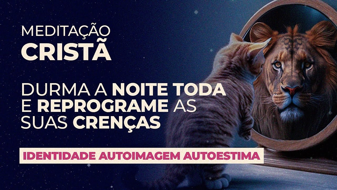 Meditação Cristã para Identidade Autoimagem Autoestima - Pastora Jordana Cantarelli