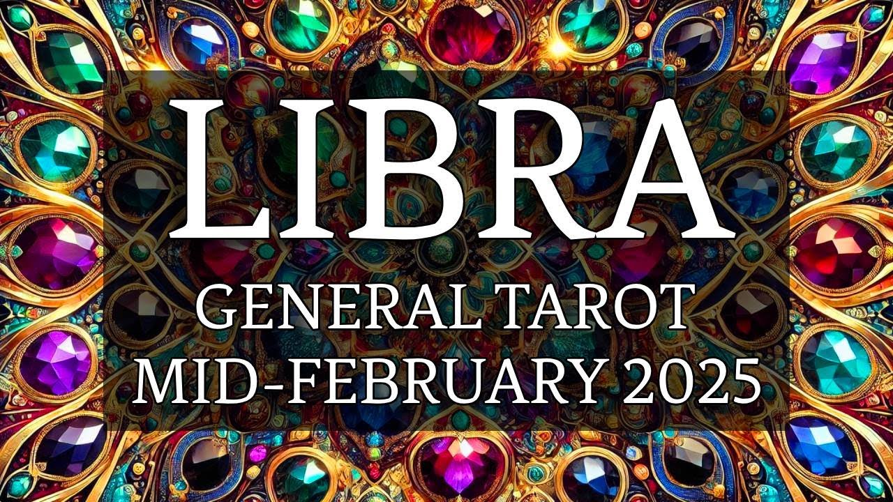 LIBRA - TIME TO CATCH A LUCKY BREAK! (Mid-February 2025)