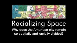 Why does the American city remain so spatially and racially divided?