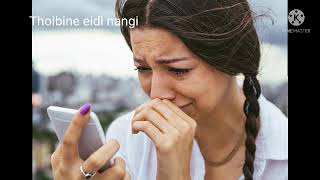 Manipuri emotional sad dialogue💔💔//whatsApp 