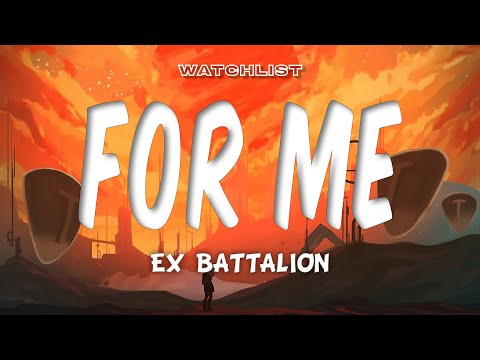 For Me - Ex Battalion (Lyrics)
