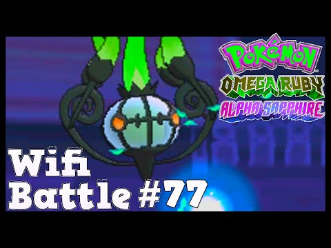 Pokemon ORAS / X&Y Wifi Battle #77: Spooky Chandelure (Omega Ruby & Alpha Sapphire)