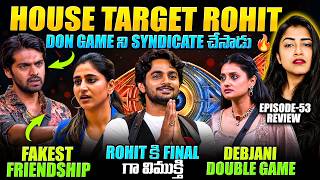 House Target Rohit 😝 Debjani Double Game ! EP 53 Review by Geetu Royal 🔥 BIGGBOSS 10 Telugu 