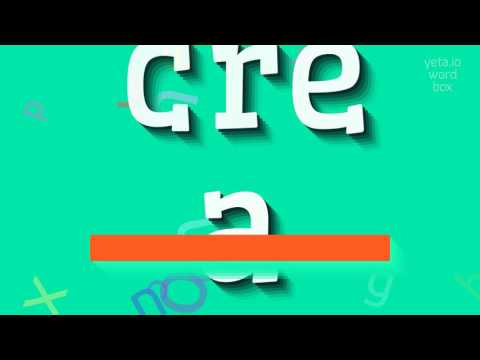 How to say "crea"! (High Quality Voices)