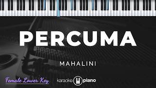 Download lagu Percuma - Mahalini | KARAOKE PIANO - FEMALE LOWER KEY mp3