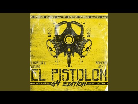 El Pistolón