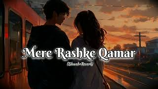 Download lagu Mere Rashke Qamar(Slowed Reverb)-Baadshaho|Nusrat &Rahat Fathe Ali khan|Supriyo Editz & Music Zone mp3 Download lagu Mere Rashke Qamar(Slowed Reverb)-Baadshaho|Nusrat &Rahat Fathe Ali khan|Supriyo Editz & Music Zone mp3