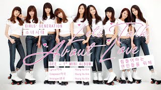 [LYRICS VIDEO] 소녀시대 (Girls` Generation) - Let’s Talk About Love (힘들어하는 연인들을 위해)