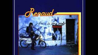 Renaud La Place de ma Mob - Le Blues De La Porte D&#39;Orléans
