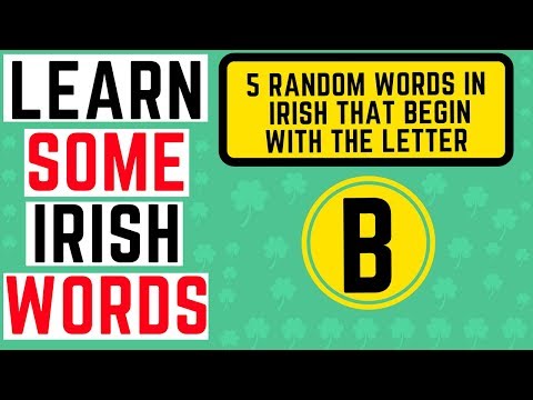 Irish Words Beginning With the Letter B