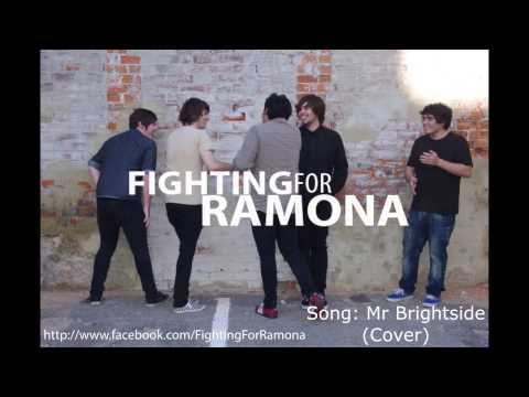 Fighting For Ramona - Mr Brightside (The Killers Cover)