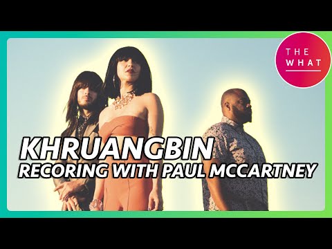 Khruangbin on Paul McCartney and Turning Bad into Good
