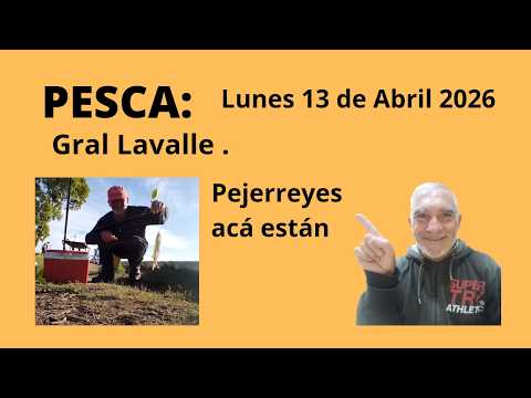 Pesca de Pejerreyes en Gral Lavalle.
