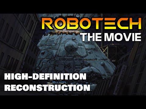 Robotech: The Movie - The Untold Story (1986) / 2022 1080p HD Reconstruction / Remastered