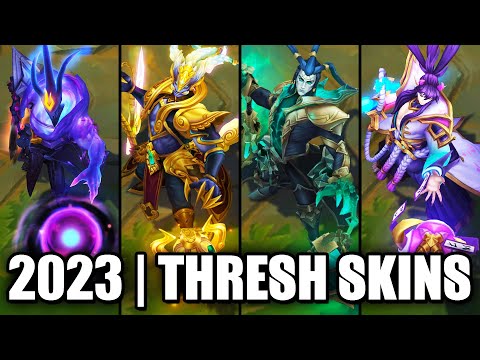 ALL THRESH SKINS SPOTLIGHT 2023 | League of Legends