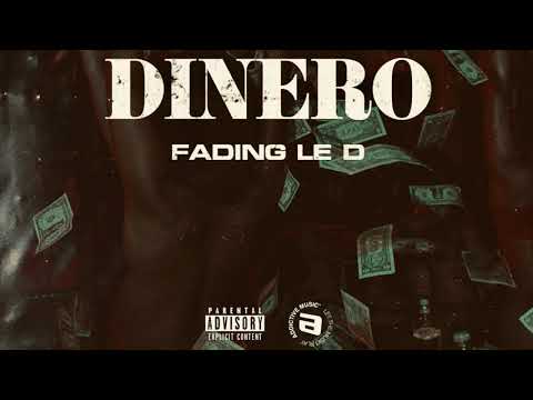 "DINERO" FADING LE D
