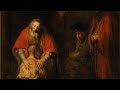 The Return of the Prodigal Son (1669) by Rembrandt