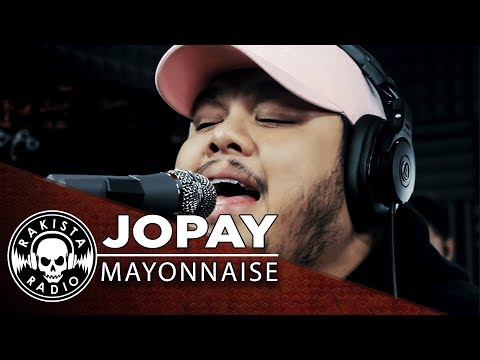 Jopay by Mayonnaise | Rakista Live EP263