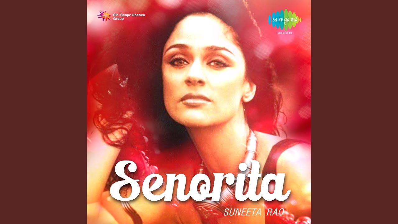 Kaun Jaane Lyrics | Senorita (Suneeta Rao) | Suneeta Rao | Louis Banks