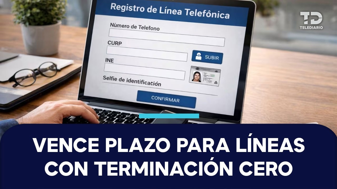 Vence el plazo de registro para las líneas de celulares con terminación en 0