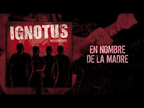 Ignotus - EN NOMBRE DE LA MADRE