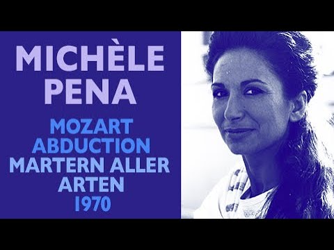 Michèle Pena - Mozart: ABDUCTION FROM THE SERALGIO, Martern aller arten, ORTF 1970