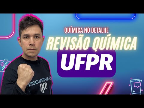REVISÃO FINAL QUÍMICA | UFPR 2023