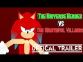 The Universe Heroes Vs The Wrathful Villains Troll Trailer
