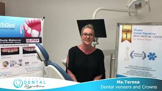 "Very Professional. Very Clean, Friendly" Ms Teresa Australian #Phuket Dental Cl