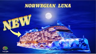NCL Luna: Best NEW cruise ship for 2026!