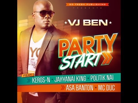 TEASER  Single «PARTY START» VJ BEN ft KEROS-N,JAHYANAI KING,POLITIK NAI, MC DUC, ASA BANTAN