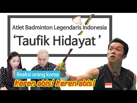 #2 Atlet Badminton Legendaris Indonesia 'Taufik Hidayat' - Reaksi orang korea | korea friends