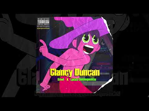 Sawl x Lucas Consequência - Clancy Duncan [Prod.@JanjaoNoBeat]