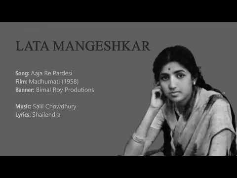 Lata Mangeshkar - Aaja Re Pardesi [from "Madhumati"]