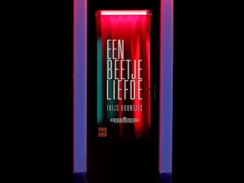 Thijs Boontjes - Een Beetje Liefde
