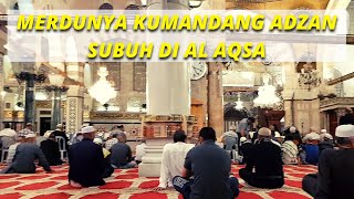 Download lagu MERDUNYA KUMANDANG ADZAN SUBUH DI AL AQSA, PALESTINA mp3 Download lagu MERDUNYA KUMANDANG ADZAN SUBUH DI AL AQSA, PALESTINA mp3