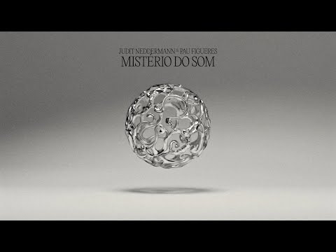 Judit Neddermann, Pau Figueres - mistério do som